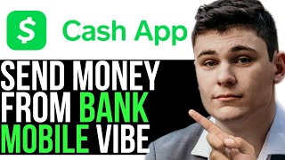 SEND MONEY FROM BANKMOBILE VIBE TO CASH APP 2024 FULL GUIDE [upl. by Riada]