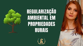 Entenda o que é o PRA Programa de Regularização Ambiental e as necessidades do produtor [upl. by Sternberg]