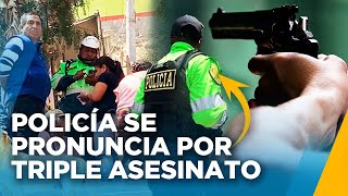 TRIPLE HOMICIDIO EN ATE ASESINATOS NO CORRESPONDERÍAN A SICARIATO SEGÚN LA PNP [upl. by Odrareve263]