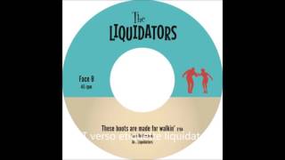 The Liquidators  These Boots are made for walkin   ska version [upl. by Edgar]