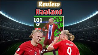 Review Haaland POTW 101  Efootball mobile [upl. by Irakuy]