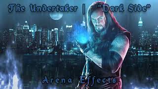 RAE The Undertaker Ministry of Darkness Theme Arena Effects  quotDark Sidequot [upl. by Neva217]