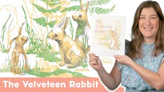 🐇 THE VELVETEEN RABBIT  Read Aloud Picture Book  Brightly Storytime [upl. by Eelrac]