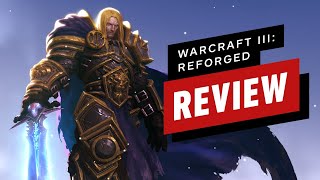 Warcraft 3 Reforged Review [upl. by Awe]