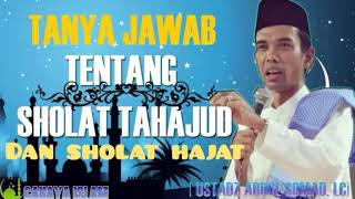 Keistimewaan sholat tahajud dan sholat hajat ustadz Abdul Somad [upl. by Nesnej]