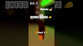 Ich spiele ￼ Cheese Escape ✨part 2✨￼ fypシ゚ roblox funny cheeseescape [upl. by Oderfla]