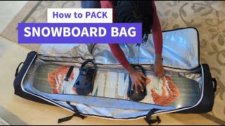 How to pack A Snowboard Bag [upl. by Vincentia]