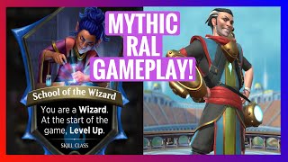 MYTHIC RAL GAMEPLAY  MAGIC SPELLSLINGERS [upl. by Beghtol]