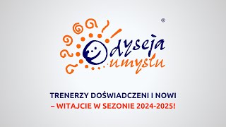 Odyseja Umysłu 20242025 wideopowitanie trenerów [upl. by Gniliem953]