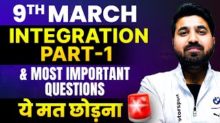 Get Full Marks in Integration  Part  1 amp Most IMPORTANT QUESTIONS for Maths Board 2024🔥 [upl. by Rufena893]