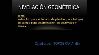 Topografía Planillas de Nivelación Geométrica [upl. by Winston]