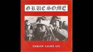 Gruesome  Throw Light OnFull Album  Released 1992 [upl. by Vihs]