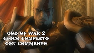 GOD OF WAR 2 ITA Gioco Completo [upl. by Nirehtak]