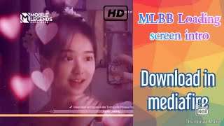 MLBB loading screen intro  tiktok leleyqt  Download in mediafire [upl. by Ervin983]