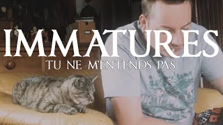 IMMATURES  Tu ne mentends pas official video [upl. by Cinderella250]