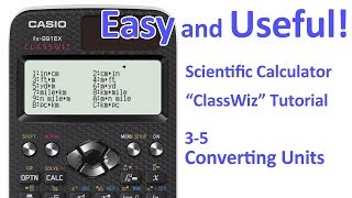 ClassWiz Calculator Tutorial  PreAlgebra 35 Converting Units [upl. by Joceline]