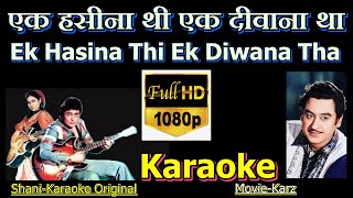 Ek hasina thi ek diwana tha karaoke [upl. by Zonda357]