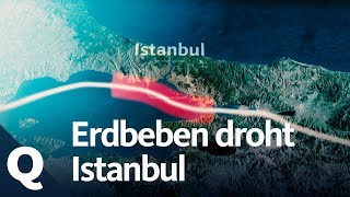 Erdbeben in der Türkei Warum Istanbul in Gefahr ist  Quarks [upl. by Belia]