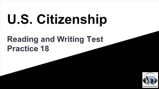 US Citizenship Reading and Writing Test Practice 18 [upl. by Raddie]