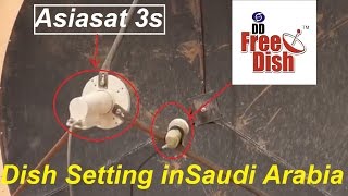 DD Free DishAsiasat 7Nilesat and Paksat Dish setting In Saudi Arabia [upl. by Nnylimaj]