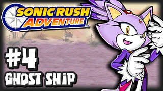 Sonic Rush Adventure 1080p  Part 4  Haunted Ship [upl. by Ennoid]