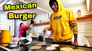 MONSTER Mexican Burger  Street Food Tour  MEXICO [upl. by Collis]