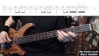 My Kinda Lover by Billy Squier  Bass Cover with Tabs PlayAlong [upl. by Zebaj]