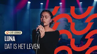 LUNA  Dat Is Het Leven  Live Bij Q [upl. by Seda]