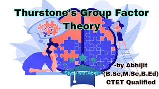 Thurstones Group Factor Theory of Intelligence  Uses amp Application of Intelligence Test  T amp L [upl. by Soluk671]