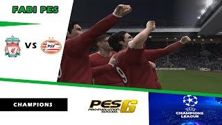 Liverpool FC vs PSV Eindhoven  Octavos  championsleague pes2006 liverpool psv [upl. by Viviana800]