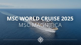 MSC Weltreise 2025 an Bord der MSC Magnifica [upl. by Chalmer564]