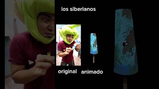 los siberianos original VS animado alfredolarin animado original [upl. by Oinotnaocram]