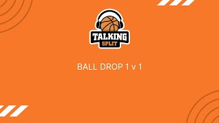 Ball Drop 1 v 1 [upl. by Deirdre328]