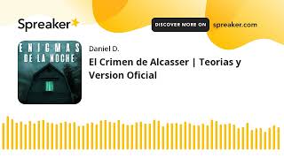 El Crimen de Alcasser  Teorias y Version Oficial made with Spreaker [upl. by Inaluahek]