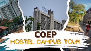 COEP Hostel  Hostel Life  Campus Tour  Pune coeptech university [upl. by Ivo95]