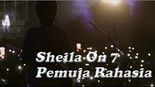 Sheila On 7  Pemuja Rahasia Live at Soundrenaline 2015 [upl. by Rayham]