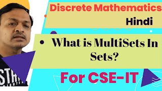 22 What Is MultiSets In Sets In Sets Theory In Discrete Mathematics In Hindi [upl. by Ydaj952]