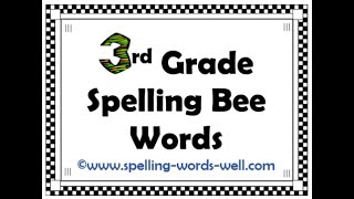 3rd Grade Spelling Bee Words [upl. by Anelrats]