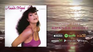 Amanda Miguel  ¿Quién Será Audio Oficial [upl. by Zeta]