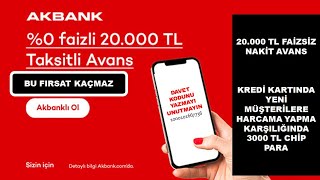 AKBANK FAİZSİZ NAKİT AVANS KAMPANYASI [upl. by Lydia]