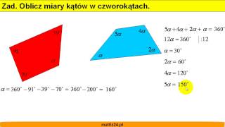 Oblicz miary kątów w czworokątach  Własności czworokątów  Matfiz24pl [upl. by Vasiliu]