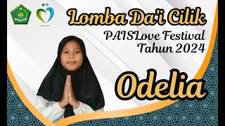 684 ODELIA GIOVANI RAMADHANI  Lomba Dai Cilik PAISLove Festival Tahun 2024  SDN Sukabumi 1 [upl. by Zurkow272]