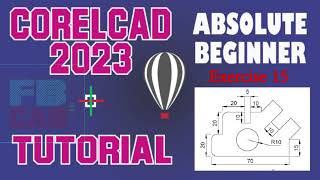 CorelCAD 2023 Tutorial Exercise 15 [upl. by Durnan51]