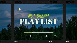 Playlist 여름 밤🌇 듣기 좋은 NCT DREAM 플레이리스트  선선한 여름밤💨 NCT DREAM과 함께  NCT DREAM PLAYLIST nct nctdream [upl. by Swec]