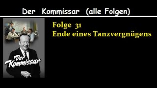 Der Kommissar 31 Ende eines Tanzvergnügens [upl. by Uphemia]