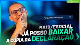 Rais e eSocial  JÁ POSSO BAIXAR A CÓPIA DA DECLARAÇÃO ANOBASE 2022 [upl. by Rifkin]