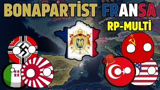 HEARTS OF IRON 4  MULTIPLAYER  BONAPARTİST FRANSA [upl. by Ardiedal]