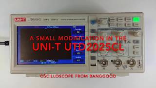 Banggood  UNIT UTD2025CL Oscilloscope Small Modification [upl. by Aynatahs928]