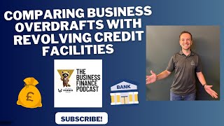 Comparing Business Overdrafts with Revolving Credit Facilities [upl. by Adora]