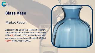 Glass Vase Market Report 2024 Global Edition [upl. by Remington234]